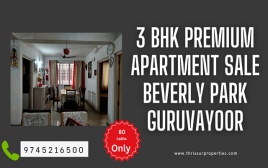 3 BHK 1380 SQF Premium Apartment Sale Beverly Park,Guruvayoor,Thrissur